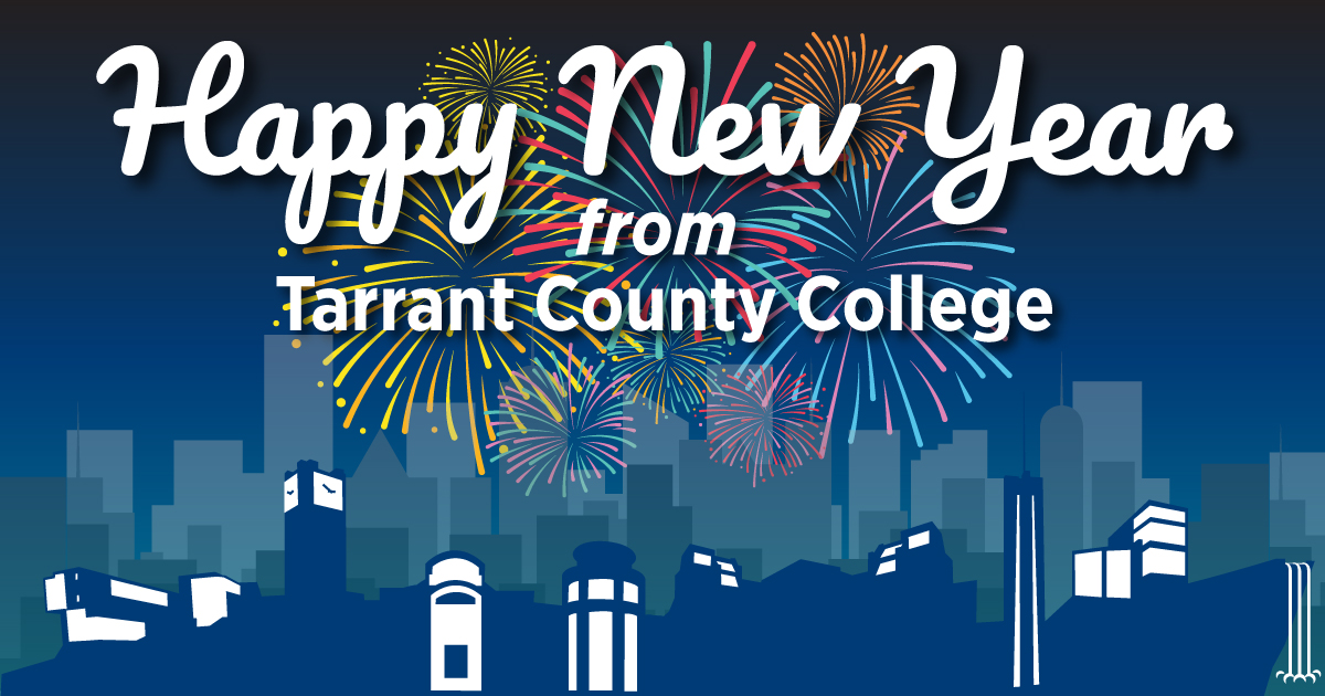 Happy New Year from Tarrant County College