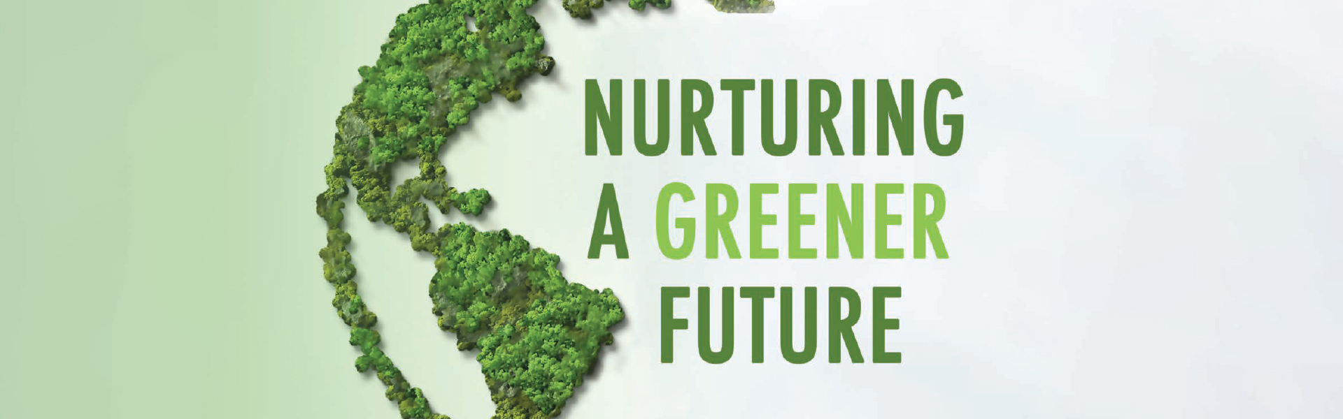 Nurturing a Greener Future